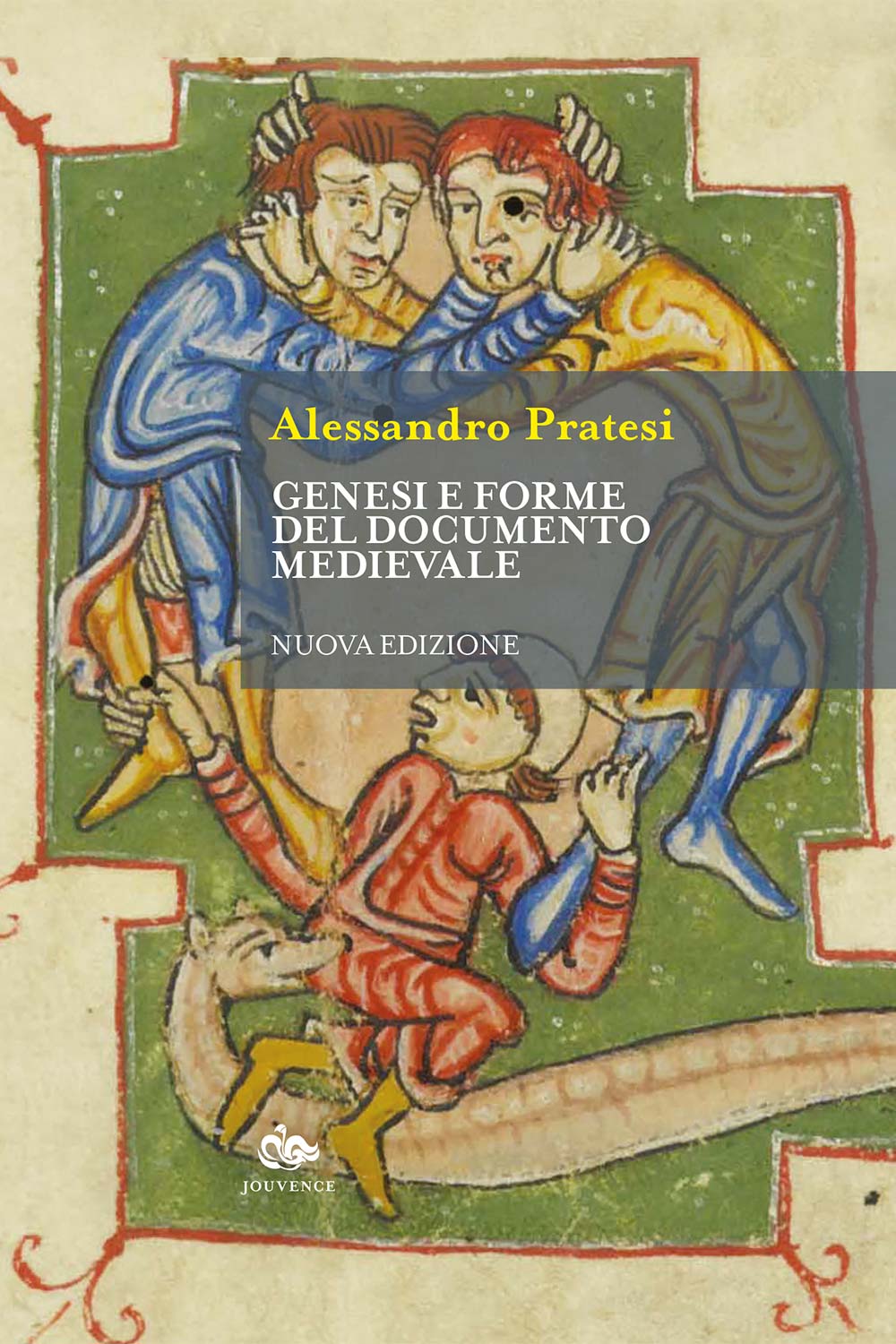 historica-jouvence-pratesi-genesi-forme-documento-medievale-12x18