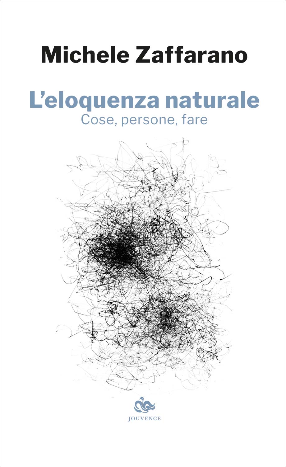 jouvence-zaffarano-eloquenza-naturale