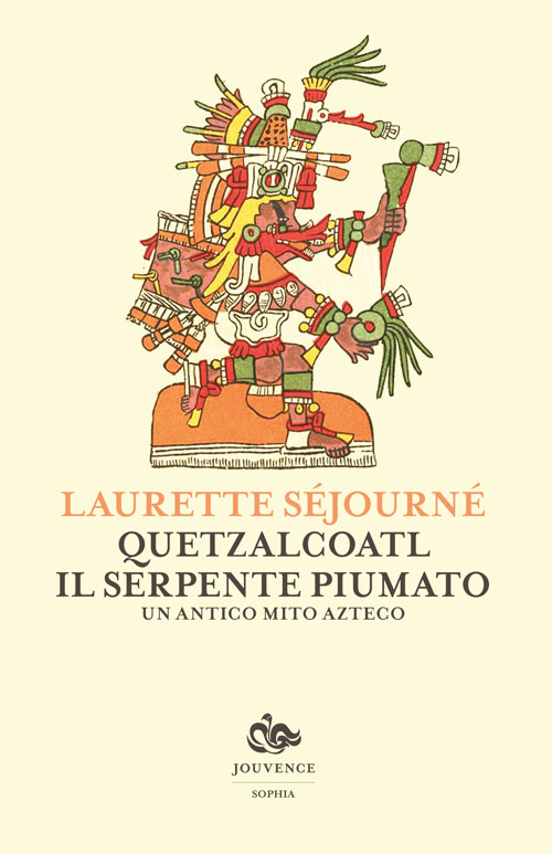 jouvence-sejourne-quetzalcoatl-serpente-piumato.indd jouvence-sejourne-quetzalcoatl-serpente-piumato.indd